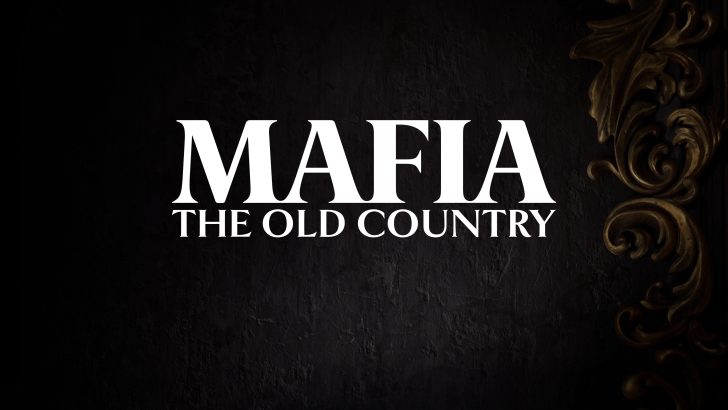 Mafia: The Old Country'den Nefes Kesen Görüntüler Sızdı! 2025 Yazında Suçun Kökenlerine Dönüyoruz!