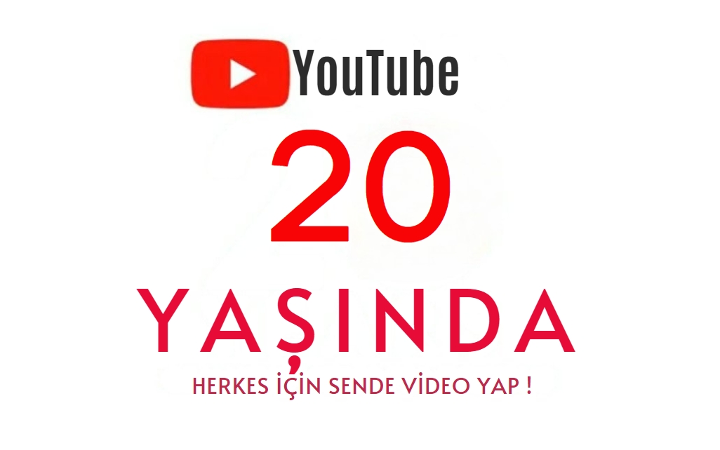 YouTube 20 Yaşında