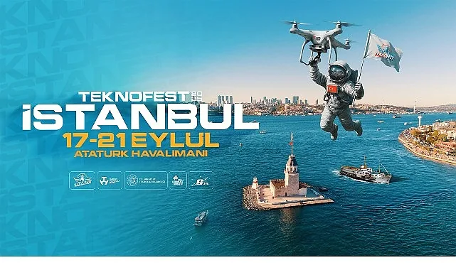 Teknolojinin Kalbi Yeniden İstanbul’da Atacak; TEKNOFEST 17-21 Eylül’de Kapılarını Açıyor!