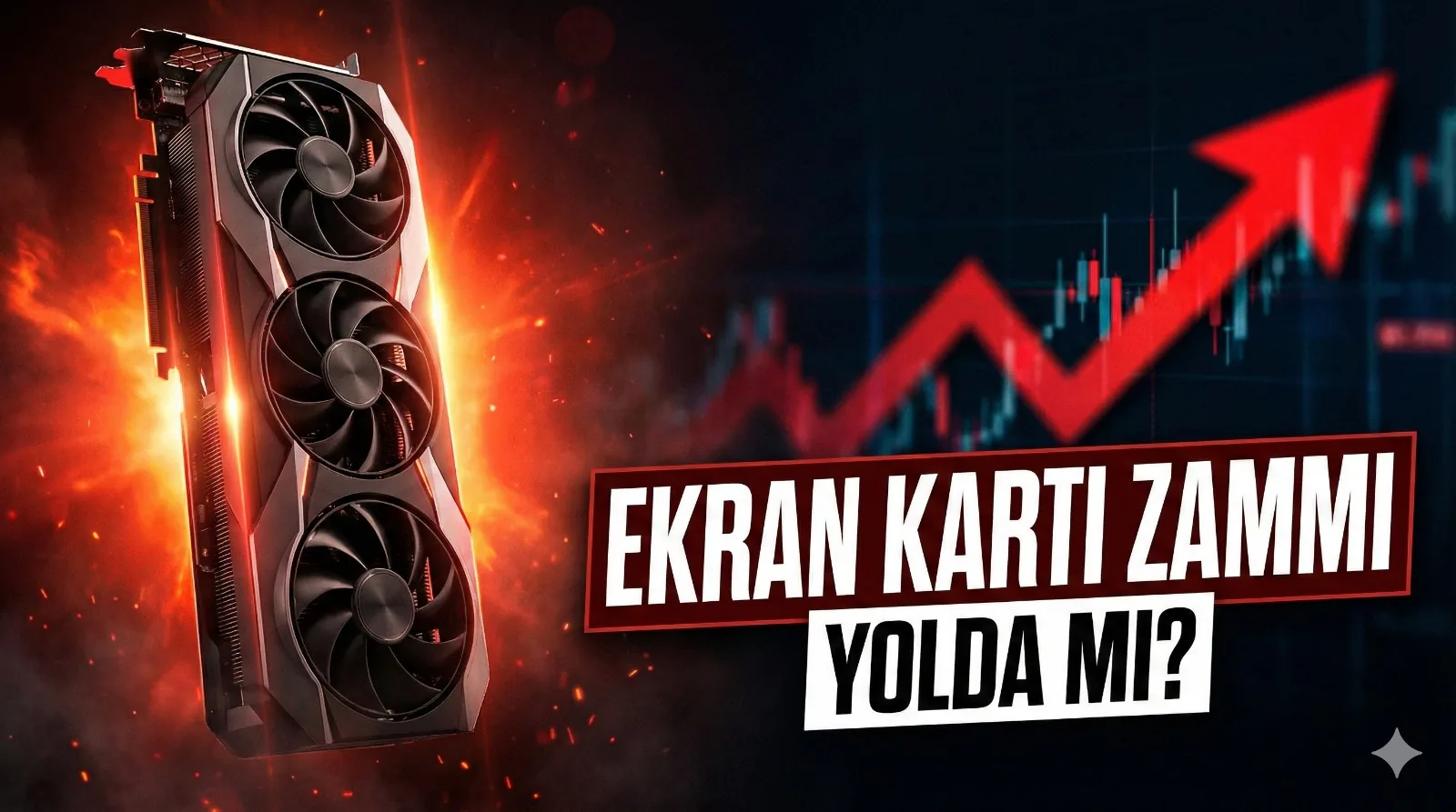 Ekran Kartlarına Zam Yolda Mı?