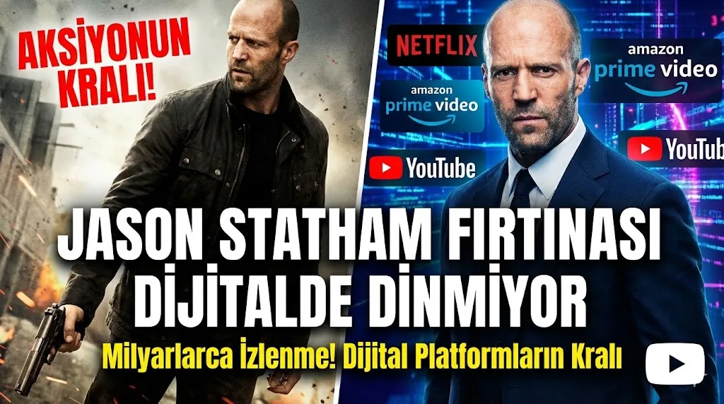 Jason Statham Fırtınası Dijitalde Dinmiyor: Son Filmi İzlenme Rekorları Kırıyor!